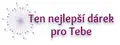 Ten nejlepší dárek pro Tebe