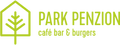 PARK PENZION | café bar & burgers