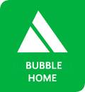 Bubble home