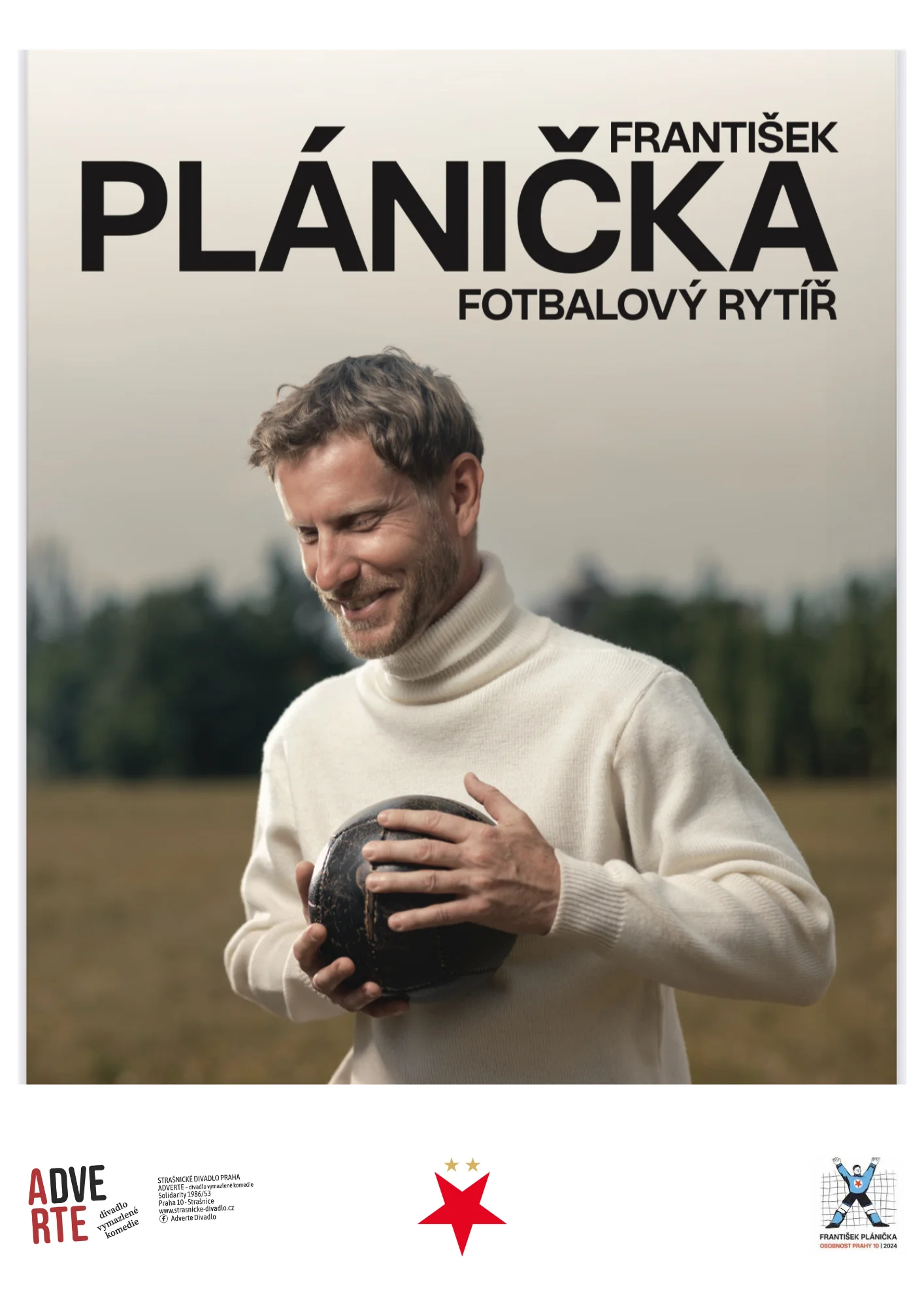 Představení František Plánička - Fotbalový rytíř ve Strašnickém divadle