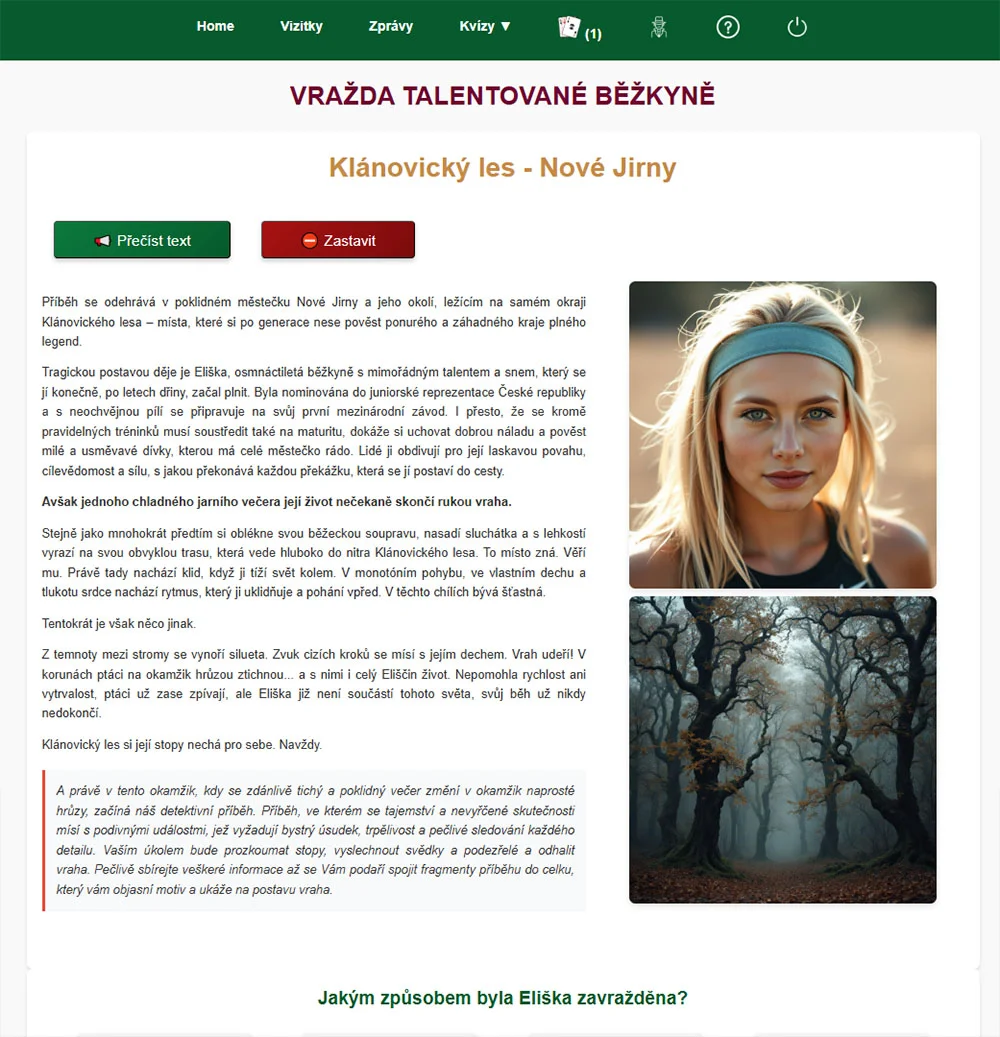 Online detektivní hra: Vražda talentované běžkyně, vč. výslechů a analýzy stop