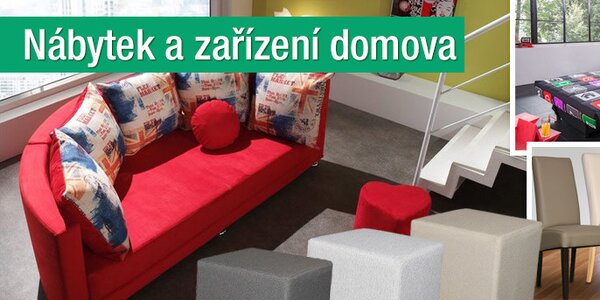 Nábytek a zařízení pro váš domov