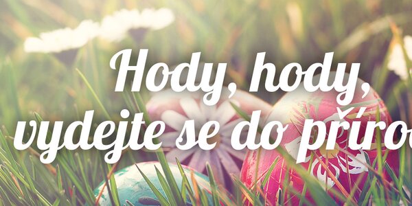 Velikonoční pobyty u nás i v zahraničí!
