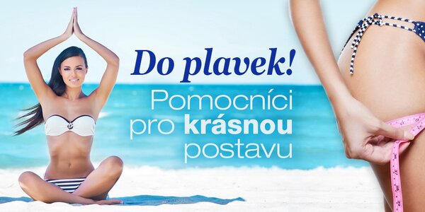 Léto volá - zhubněte nebo vyrýsujte své tělo