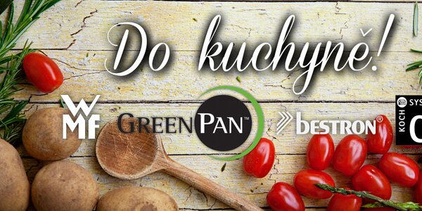 Hurá do kuchyně!