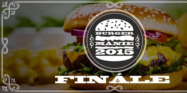 Finále Burgermánie - zvolte krále burgráren!