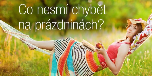 Připravte se na prázdniny - vše pro volný čas