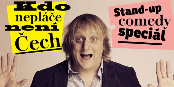 Letní scéna Harfa: Lukáš 
Pavlásek: Kdo nepláče, není Čech!