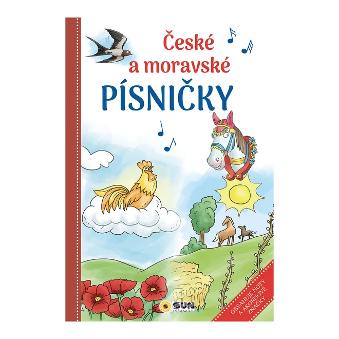 České a moravské lidové písničky - zábavný zpěvník