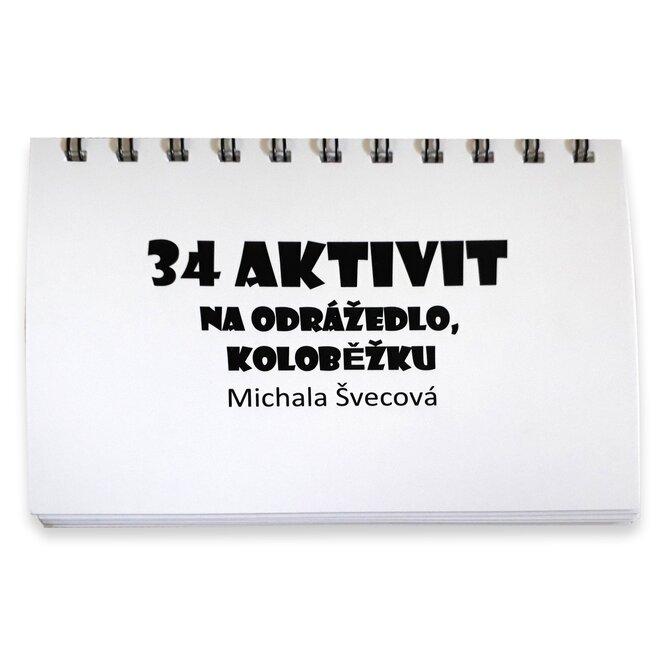 34 aktivit - Na odrážedlo, koloběžku