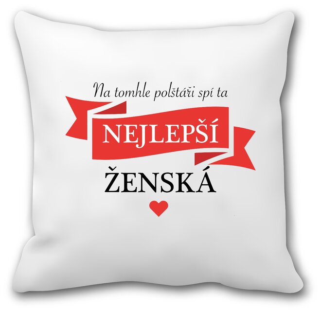 Zamilovaný polštář "Nej ženská"