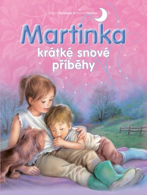 Martinka – krátké snové příběhy