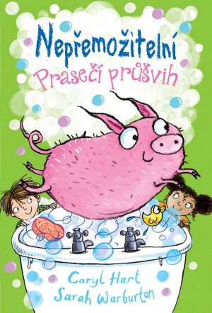 Nepřemožitelní – Prasečí průšvih