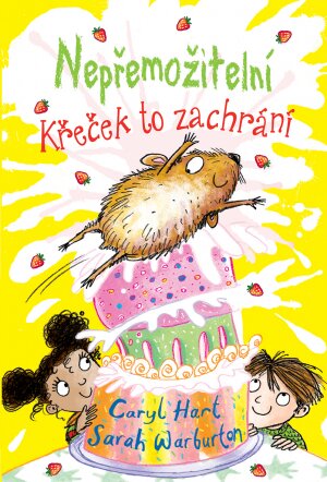 Nepřemožitelní – Křeček to zachrání