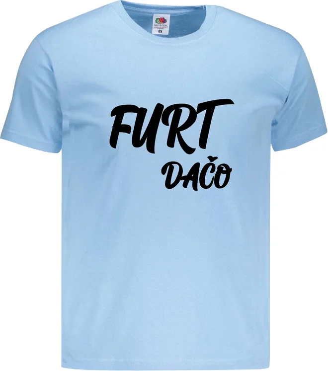Pánske bavlnené tričko "Furt dačo"