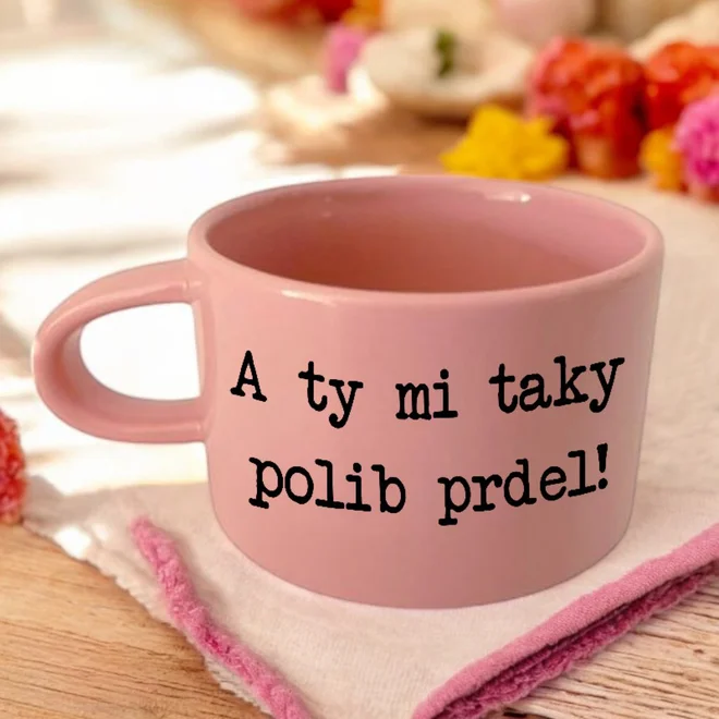 A ty mi taky polib prdel