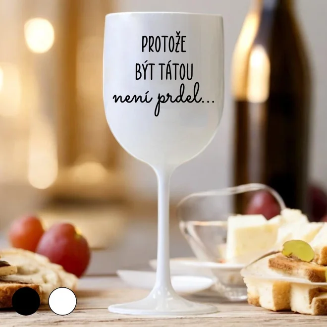 Nerozbitná sklenice - Protože být tátou není prdel