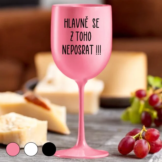 Nerozbitná sklenice - Hlavně se z toho neposrat