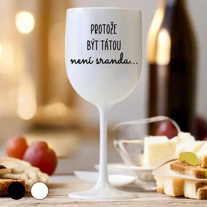 Nerozbitná sklenice - Protože být tátou není sranda