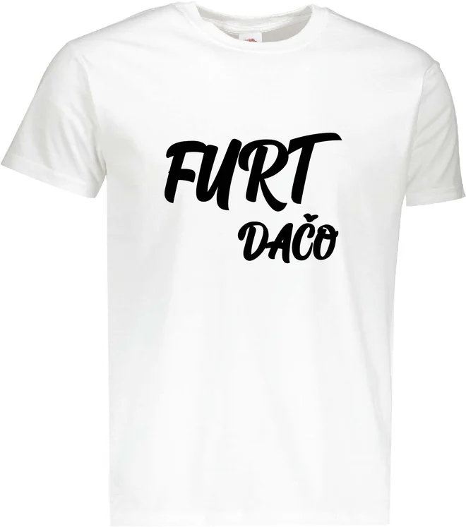 Pánske bavlnené tričko "Furt dačo"