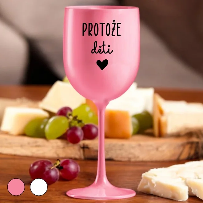Nerozbitná sklenice - Protože děti