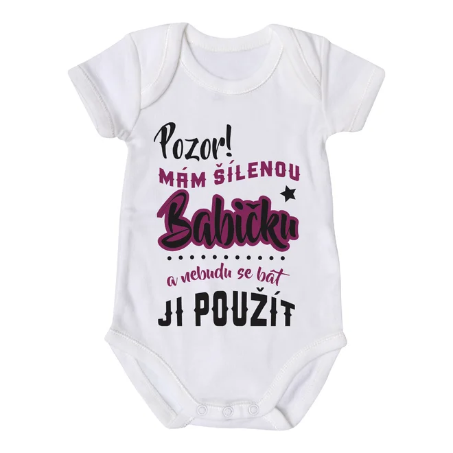 "Pozor! Mám šílenou babičku."