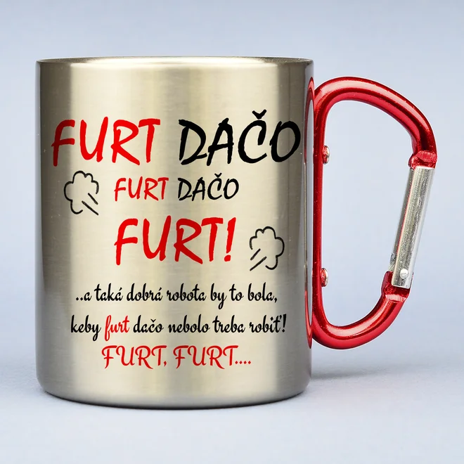 300 ml Turistický nerezový termohrnček "Furt dačo"