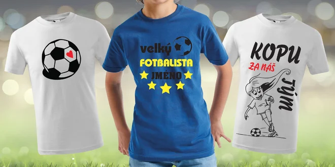 Dětská trička s fotbalovými motivy: nápisy i obrázky