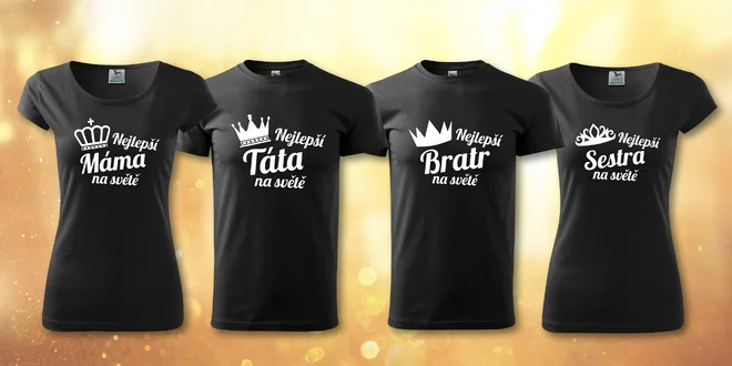 Bavlněná trička pro nejlepší členy rodiny