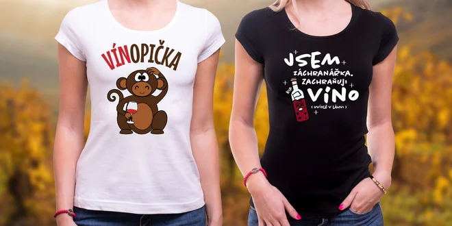 Dámská trička s vinařskou tematikou: 7 druhů