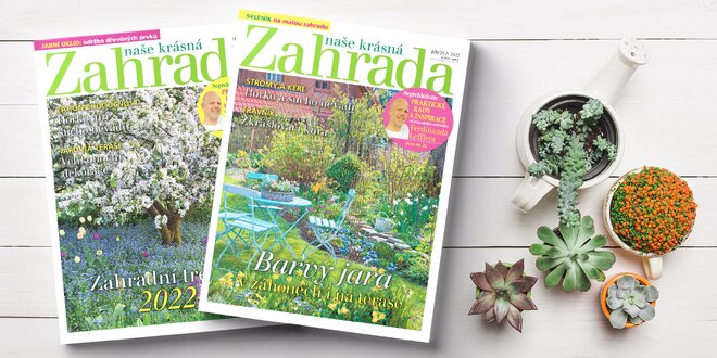Půlroční předplatné časopisu Naše krásná zahrada