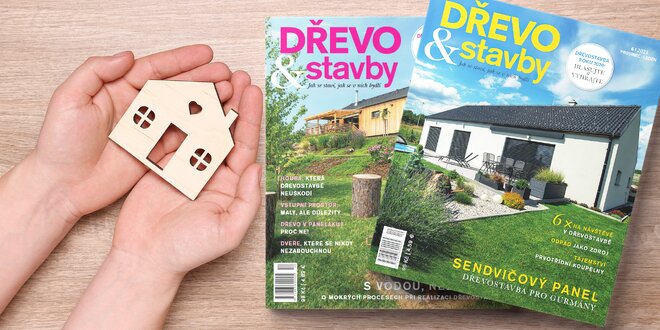 Předplatné magazínu Dřevo & stavby i Pasivní domy