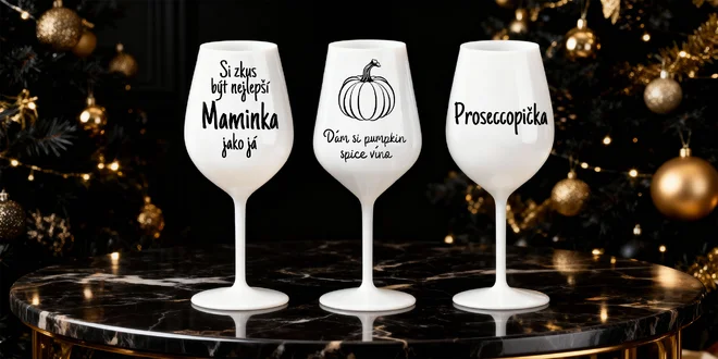 Nerozbitné skleničky na víno s vtipnými nápisy