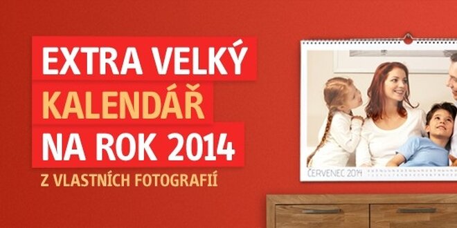 EXTRA VELKÝ fotokalendář na rok 2014