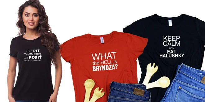 Dámske tričká s vtipnými nápismi