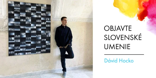 Abstraktné maľby slovenského umelca Dávida Hocka