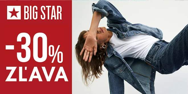 30% zľava na nákup produktov značky BIG STAR
