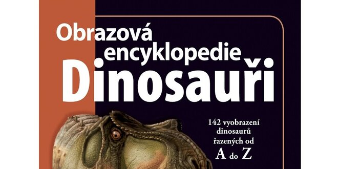 dinosauři - obrazová encyklopedie