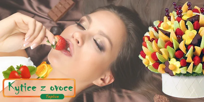 Originální ovocné kytice a ovocné bonboniéry