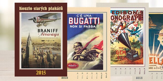Nástěnný kalendář Kouzlo starých plakátů na rok 2015