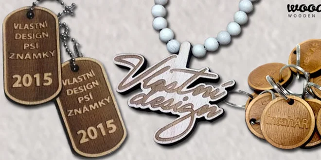 Dřevěné psí známky, korále a klíčenky na míru