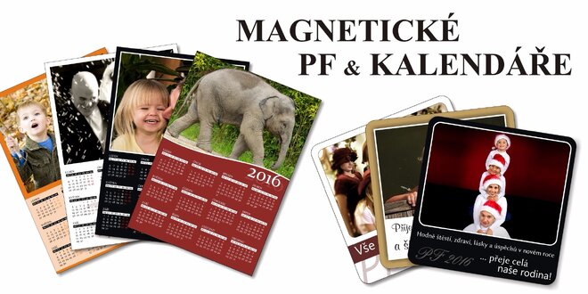Magnetické kalendáře i PF s vlastními fotkami
