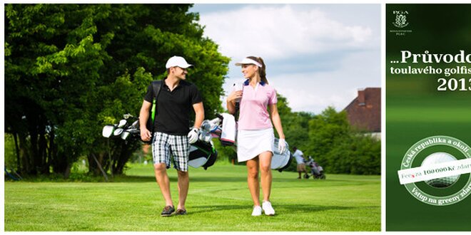 Průvodce toulavého golfisty 2013 včetně slevových kupónů. Poštovné zdarma