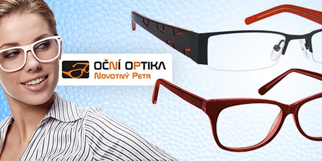 Libovolné brýlové obruby + 30 % sleva na skla