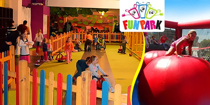 2 vstupy za cenu 1 do detského centra FUN PARK