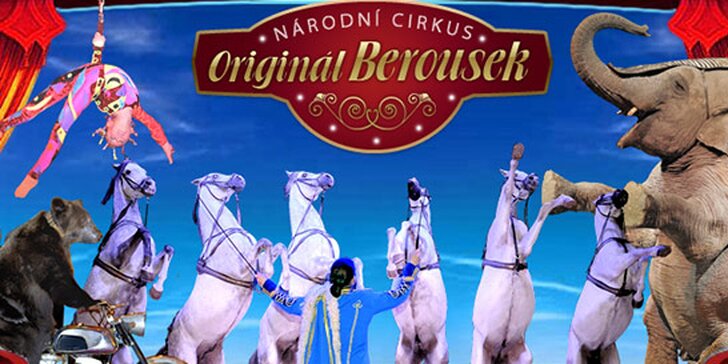 Vstupenky do Národního Cirkusu Originál Berousek