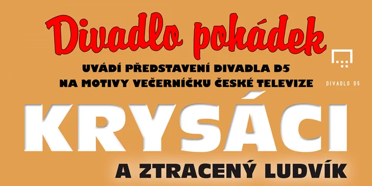 Vstupenka na dětské představení Krysáci a ztracený Ludvík