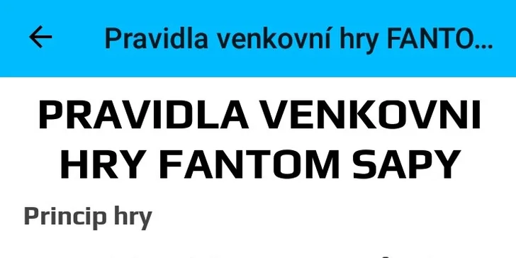 Venkovní únikovky dle výběru: Fantom Sapy nebo Kurýr pro 1 až 4 hráče
