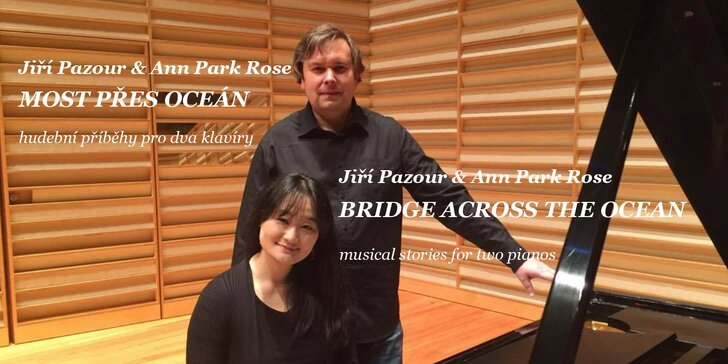 Vstupenka na koncert Jiří Pazour & Ann Park Rose: Most přes oceán v Olomouci