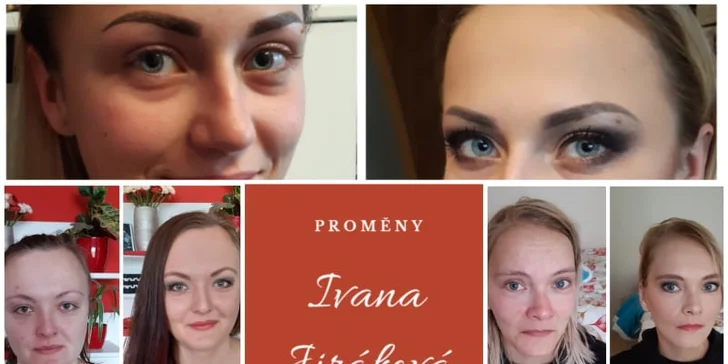 Proměna vizáže až pro 2 dámy včetně focení před a po a drobné úpravy vlasů